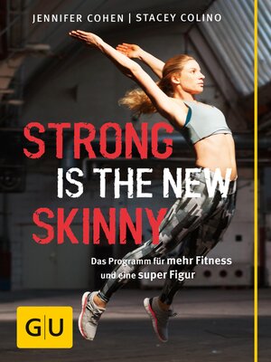cover image of Strong is the new skinny